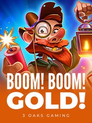 Boom! Boom! Gold!