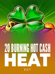 20 Burning Hot Cash Heat
