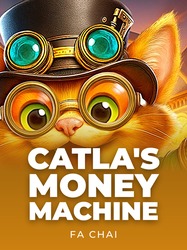 CATLA'S MONEY MACHINE