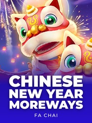 CHINESE NEW YEAR MOREWAYS