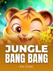 JUNGLE BANG BANG