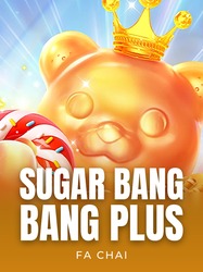 SUGAR BANG BANG PLUS