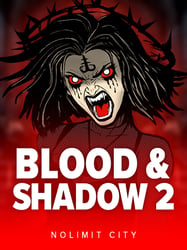 Blood & Shadow 2