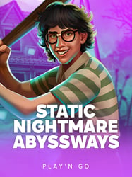Static Nightmare ABYSSWAYS