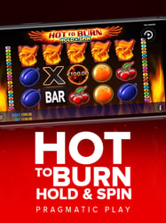 Hot to Burn Hold and Spin