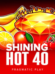 Shining Hot 40