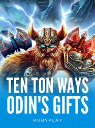 Ten Ton Ways® Odin’s Gifts